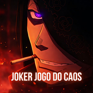 Joker Jogo Do Caos (Fire Force) by Fan Animes
