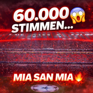 60,000 STIMMEN _ Mia San Mia by Beats 305 de