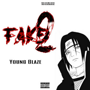 Young Blaze - Fake 2