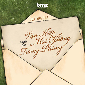 Vạn Kiếp Mãi Không Tương Phùng (Holmi X BBeatz Lofi)