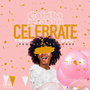 Celebrate by Cohiba Season, King Crosse, Shellz