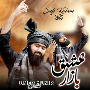 Umer munir qadri - Ishq Bazar