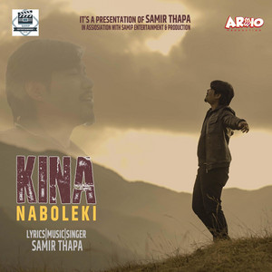 Samir Thapa - Kina Na Boleki
