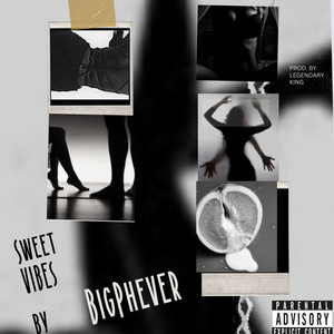 Sweet Vibes by BigPhever
