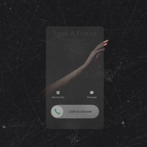 Lose A Friend by Billy Grimes