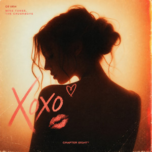Xoxo by Mike Tunes, The Crushboys