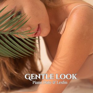 Gentle look