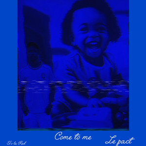 Come to me by Ryad stone