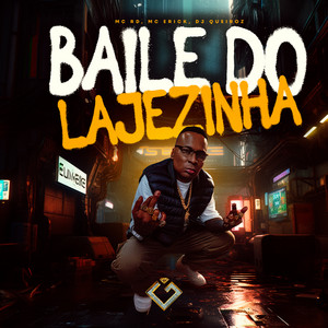 Baile do Lajezinha