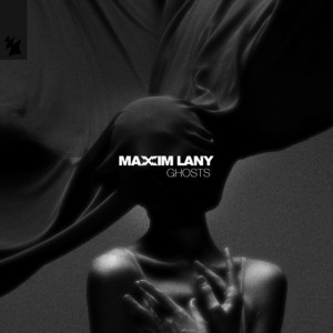 Maxim Lany — Ghosts (2026)