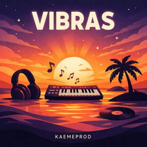 VIBRAS by Kaemeprod
