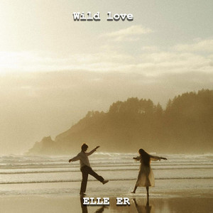 ELLE ER - Wild love
