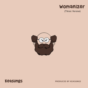 Womanizer - Tiktok Version by Keasungs