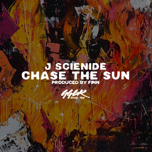 Chase The Sun by J Scienide