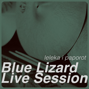 Blue Lizzard (Live)