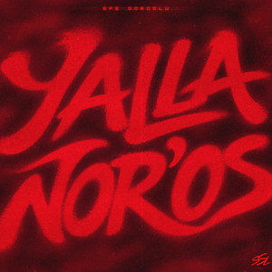 Yalla Nor'os by Efe Goroglu