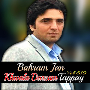 Bahram Jan - Da Yari De Wale Raka Wal Lasoona Tappay