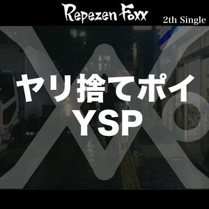 Repezen Foxx - YSP