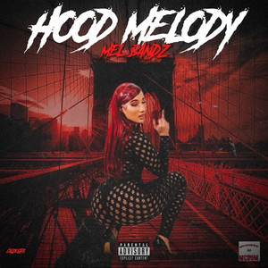 Hood Melody