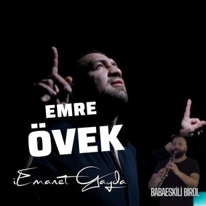 Emre Övek - Emanet Gayda