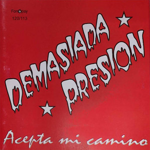 Chaucito by Demasiada Presion Punk Rock
