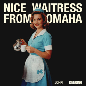 Nice Waitress From Omaha by John Deering