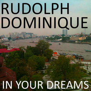 Rudolph Dominique poster