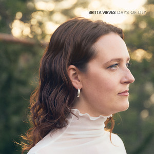 Days of Lily — Britta Virves