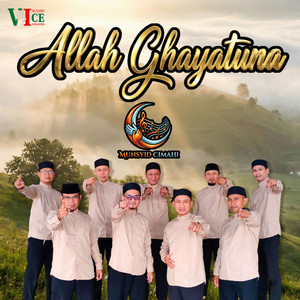 Allah Ghayatuna by Munsyid Cimahi