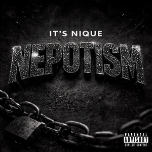 Nepotism by It's Nique