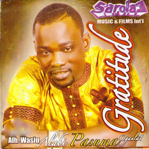 Alh. Wasiu Alabi Pasuma - Gbogbo Kajola Medley