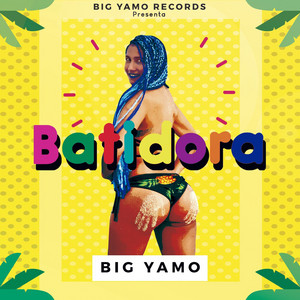 Batidora by Big Yamo