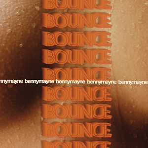 bounce by benny mayne