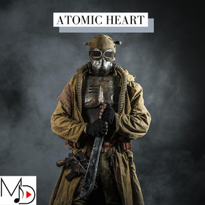 Mdstocksound - Atomic Heart