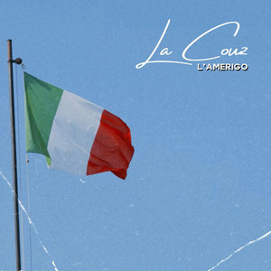 La Couz by L’Amerigo
