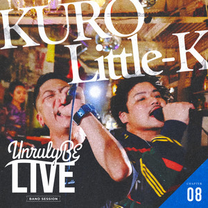 光 (Unruly BE LIVE Chapter.8) by Kuro, Unruly BE BAND, HAPPY FLOWER MUSIC