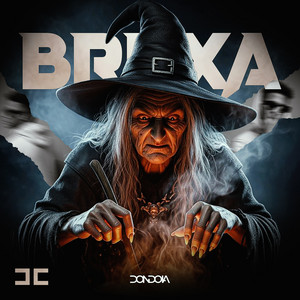 BRUXA by DJ DONDOIA
