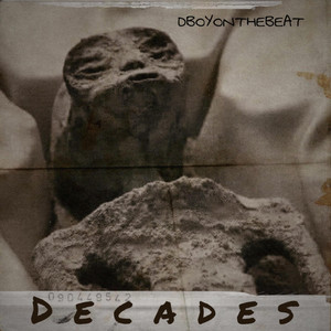 DECADES - Radio Edit by Dboyonthebeat
