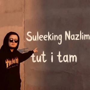 tut i tam by Suleeking Nazlim
