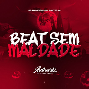 Beat Sem Maldade (feat. MC BM OFICIAL)