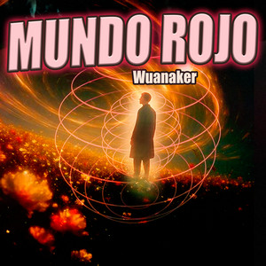 Mundo Rojo by Wuanaker