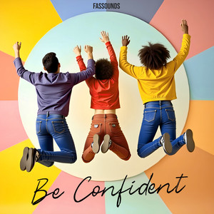 Fassounds - Be Confident