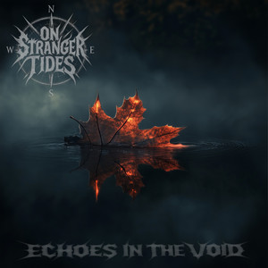 Echoes in the Void by On Stranger Tides
