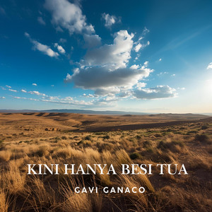 Gavi Ganaco - Kini Hanya Besi Tua