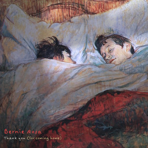 Thank you (for coming home) by Bernie Rosa