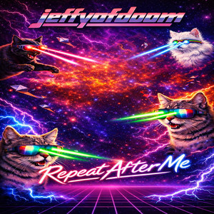 Repeatafterme by Jeffyofdoom