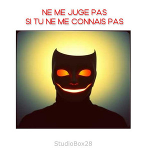 StudioBox28 - Ne Me Juge Pas, Si Tu Ne Me Connais Pas (Radio Edit)