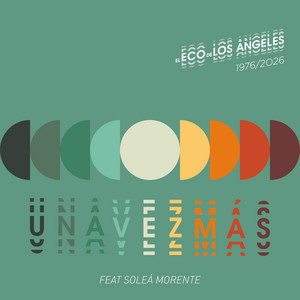 Una vez más by Soleá Morente, Popi González, Alta Solana, Pablo G Martin, José Antonio Sánchez, Miguel Martín