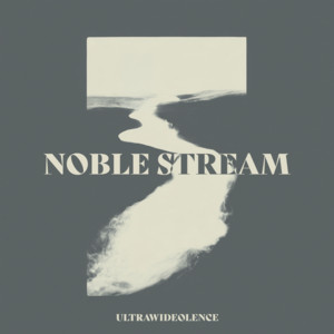 Noble Stream by Ultrawideolence