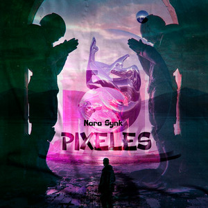 Pixeles by Nara Synk